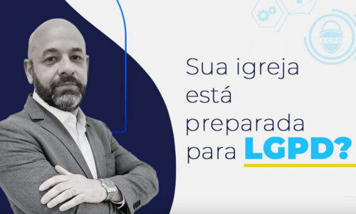 LGPD para Igrejas