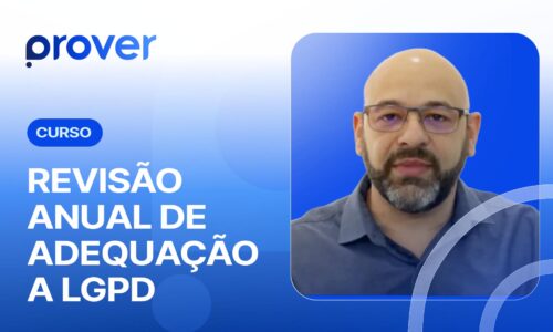 Revisão Anual de Adequação a LGPD