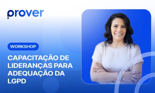 Workshop Capacitação de Lideranças para Adequação da LGPD